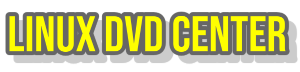 LINUX DVD CENTER